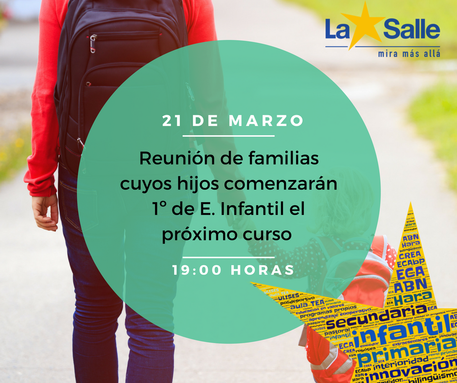 Reunión informativa para familias de alumnos interesados en cursar 1º Infantil ·21 de marzo